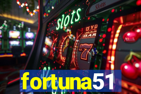 fortuna51