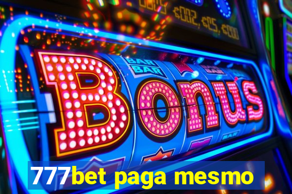 777bet paga mesmo