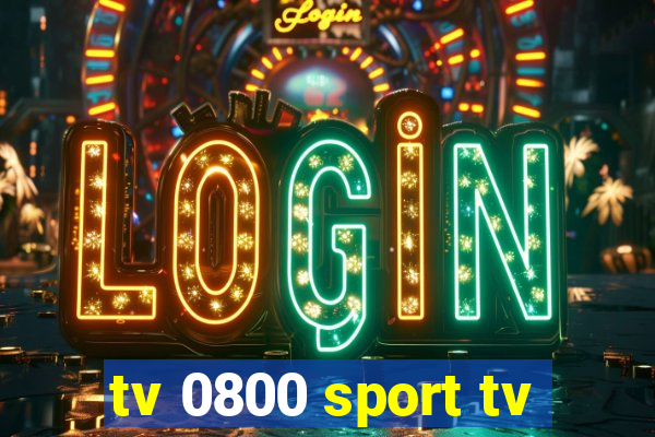 tv 0800 sport tv