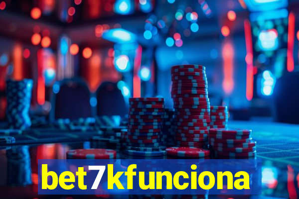 bet7kfunciona