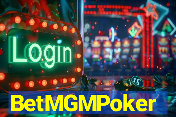 BetMGMPoker