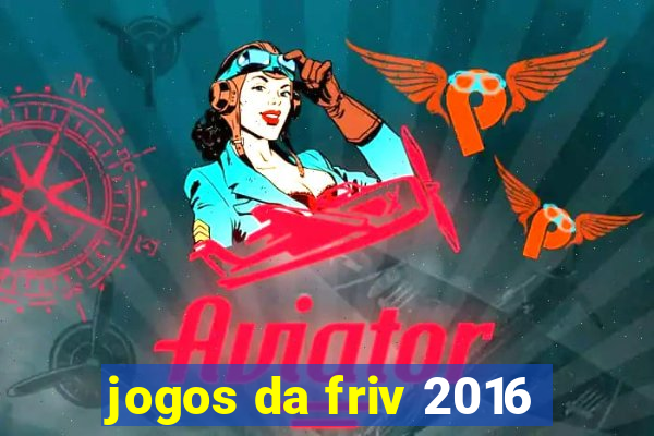 jogos da friv 2016