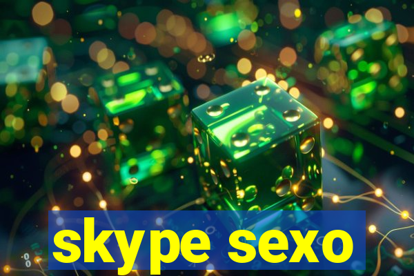 skype sexo