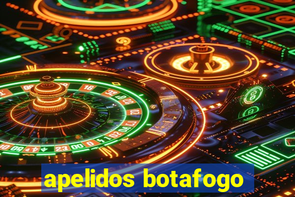 apelidos botafogo