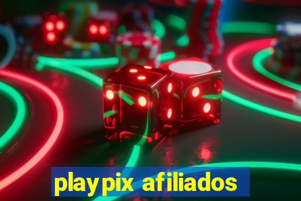 playpix afiliados