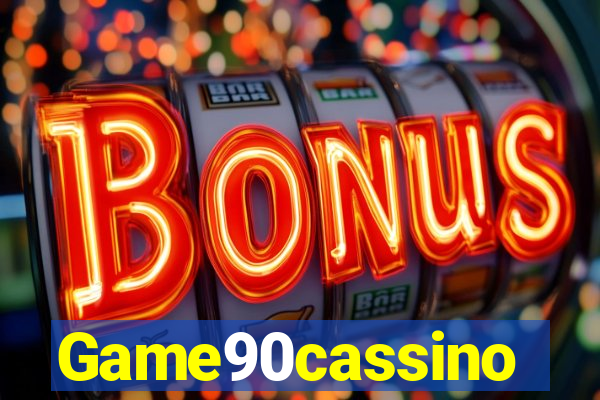 Game90cassino