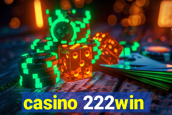 casino 222win