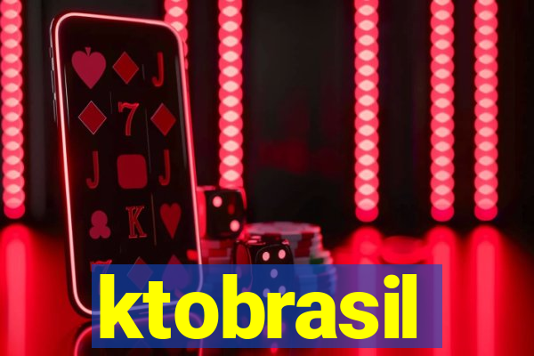 ktobrasil