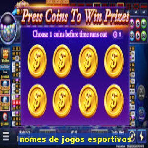 nomes de jogos esportivos