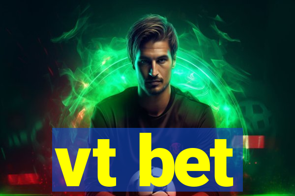 vt bet