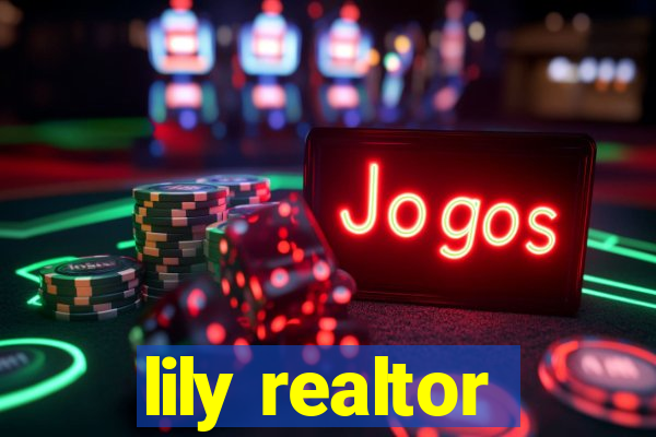 lily realtor