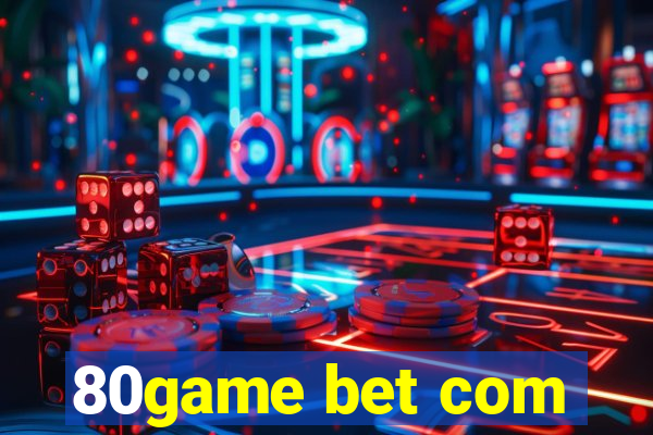 80game bet com