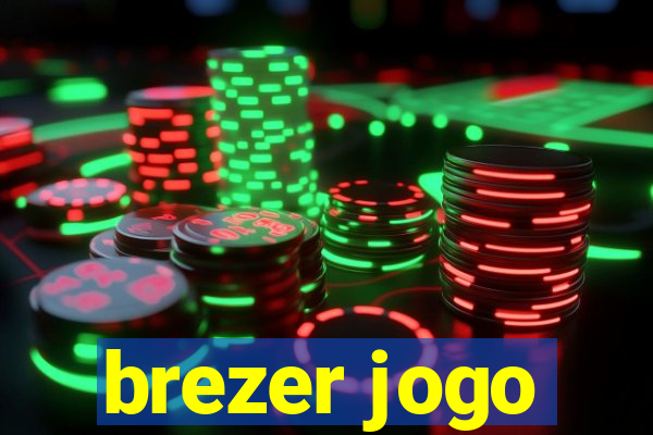 brezer jogo