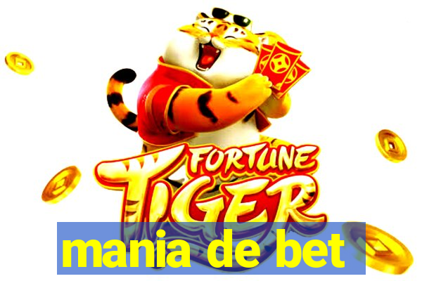 mania de bet