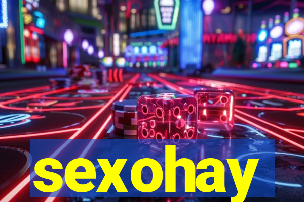 sexohay