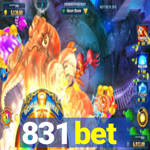 831 bet