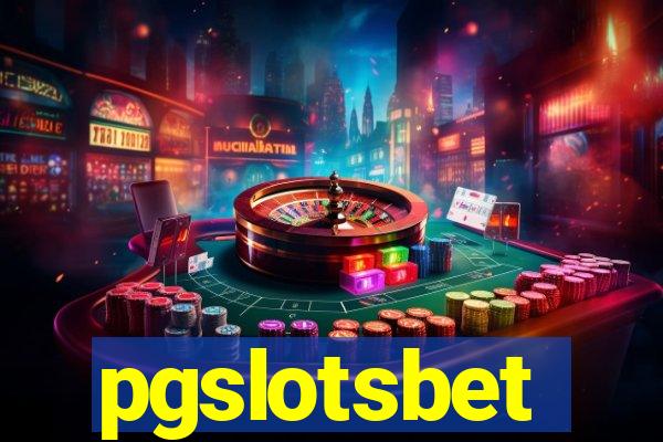 pgslotsbet