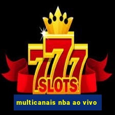 multicanais nba ao vivo