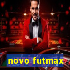 novo futmax