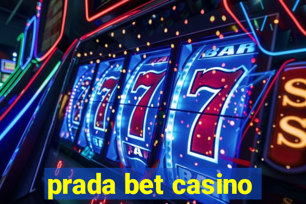 prada bet casino