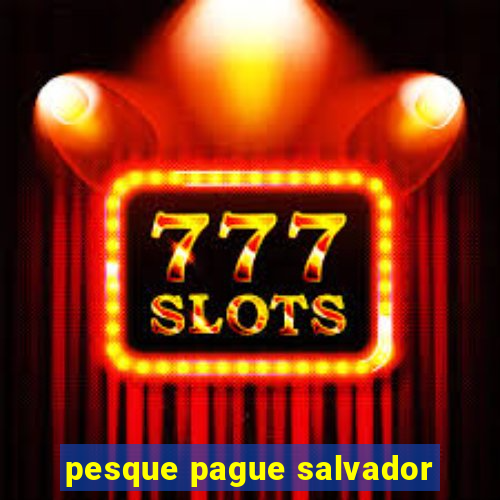 pesque pague salvador