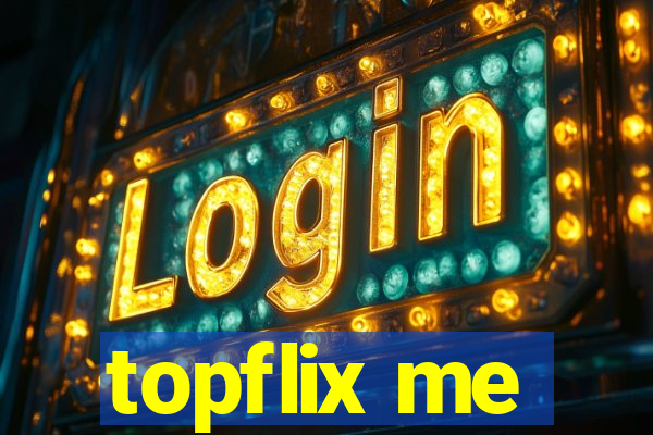 topflix me