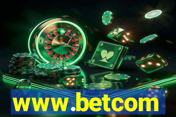 www.betcom