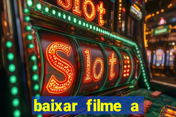 baixar filme a bela e a fera