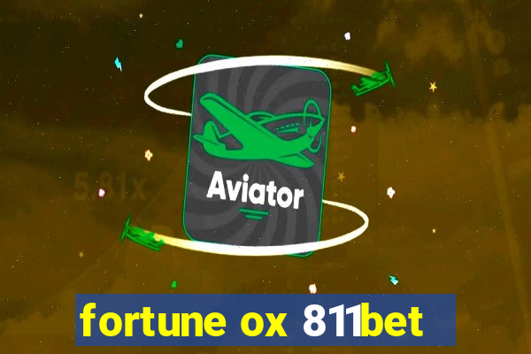 fortune ox 811bet