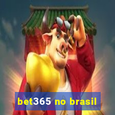 bet365 no brasil