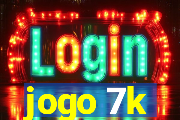 jogo 7k