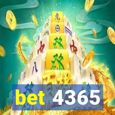 bet 4365