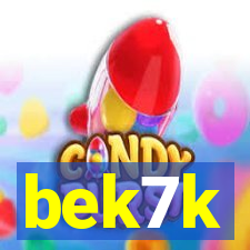 bek7k