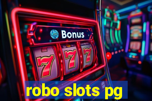 robo slots pg