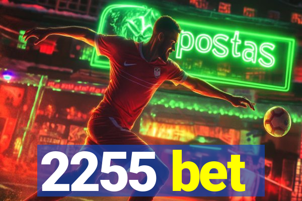 2255 bet