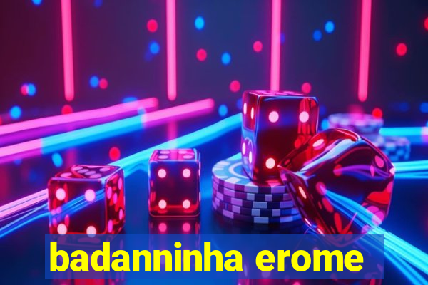 badanninha erome