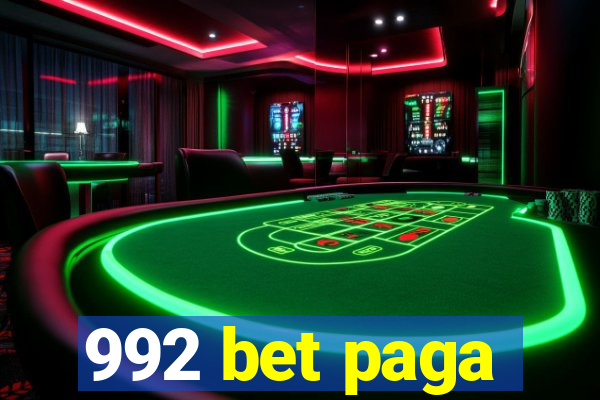 992 bet paga