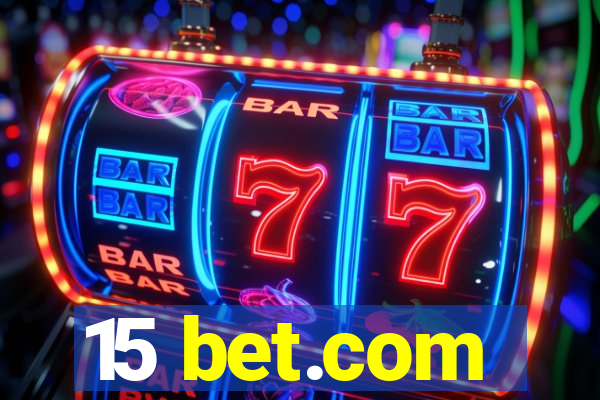 15 bet.com