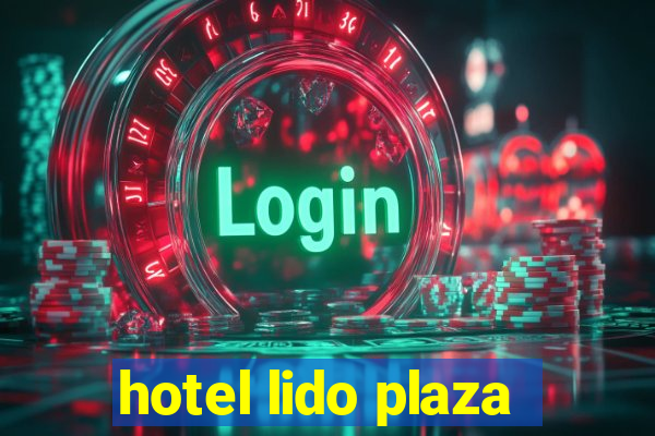 hotel lido plaza