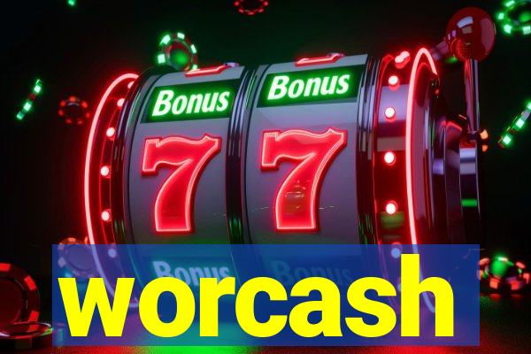 worcash