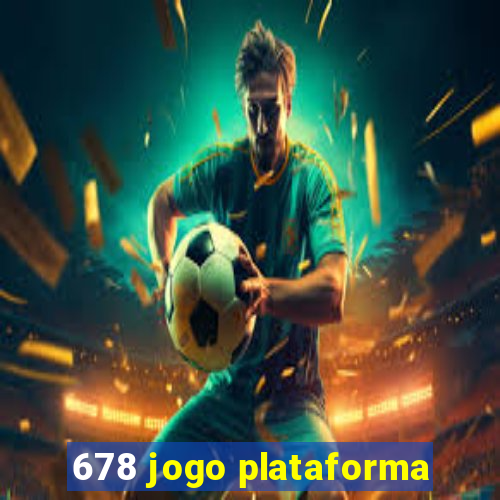 678 jogo plataforma