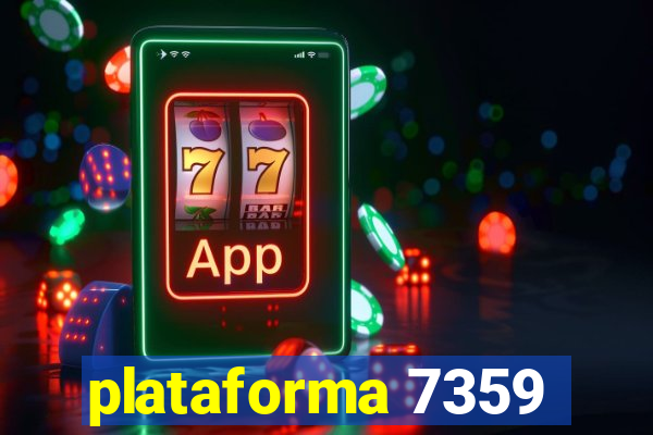 plataforma 7359