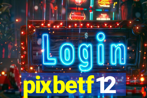 pixbetf12