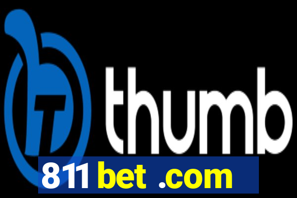 811 bet .com