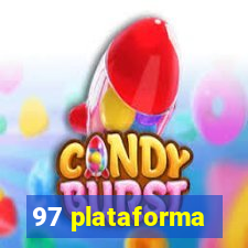 97 plataforma