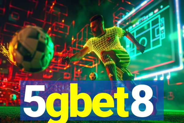 5gbet8