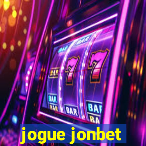 jogue jonbet