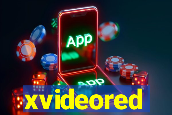 xvideored