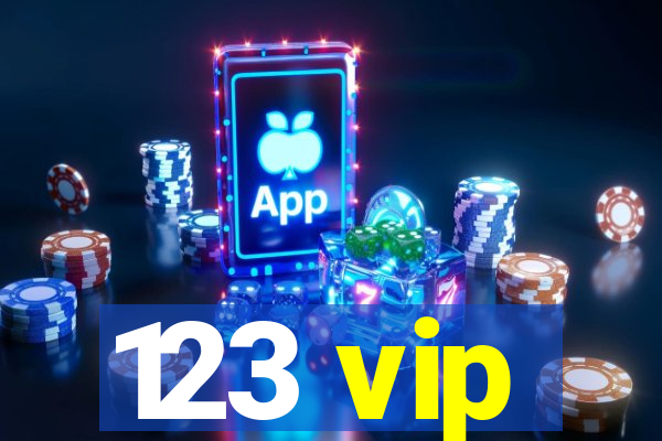 123 vip