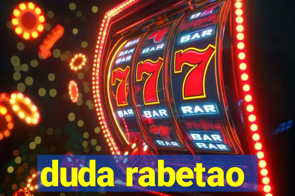 duda rabetao